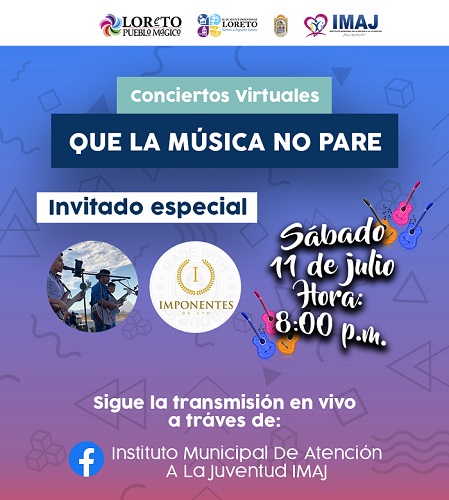 Foto 1 Iniciará IMAJ Loreto con conciertos virtuales Que la música no pare.