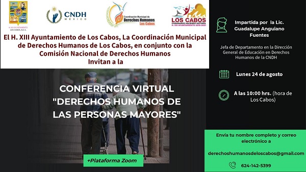 04 Derechos Humanos de Los Cabos impartirá conferencia virtual en defensa de los Adultos Mayores